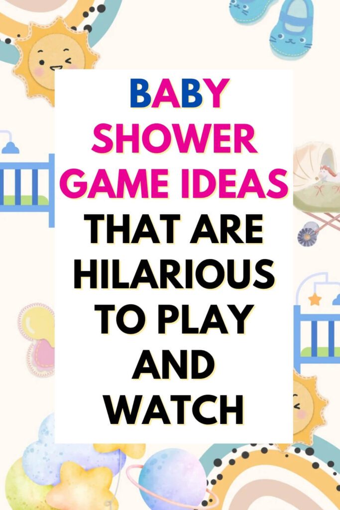 Baby Shower Game ideas that are Hilarious to Play and Watch