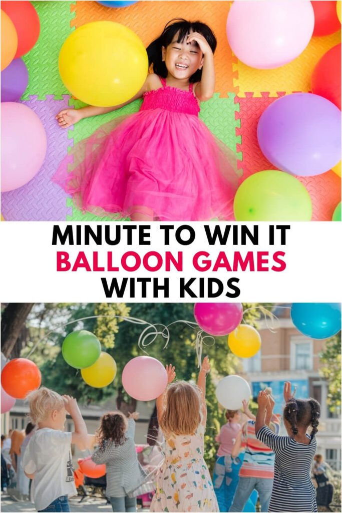 Minute to Win It Balloon Games With Kids