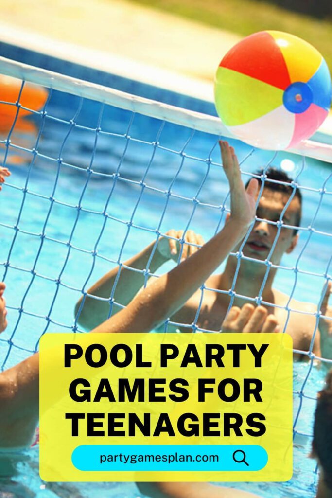 Pool Party Games for Teenagers