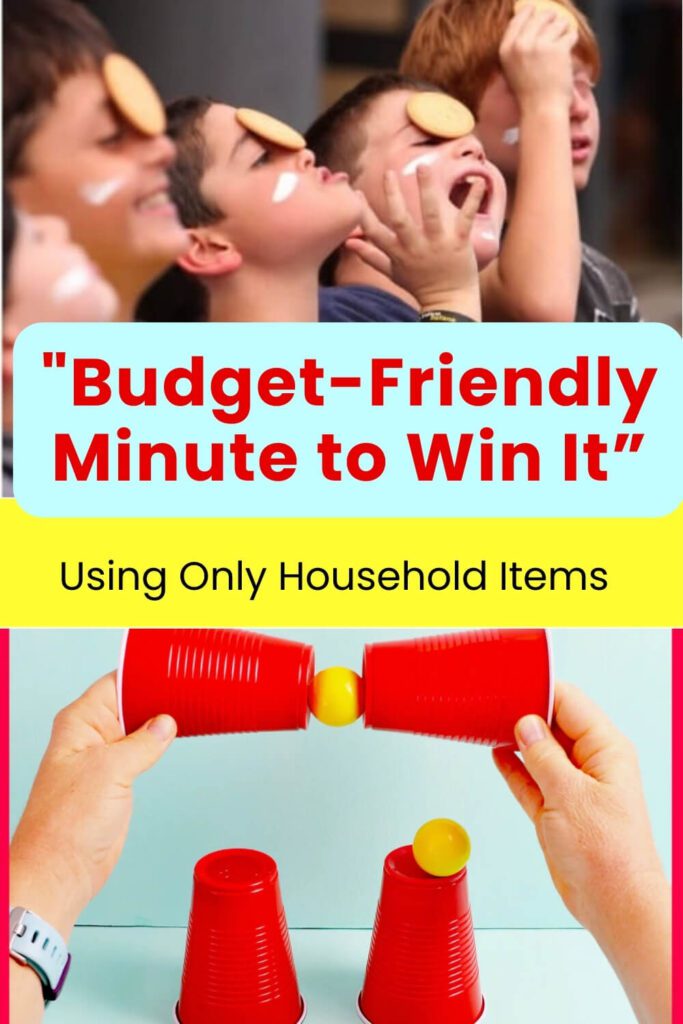 Budget-Friendly Minute to Win It Using Only Household Items