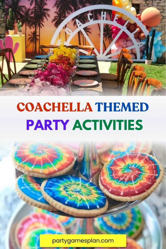 Coachella Themed Party Activities
