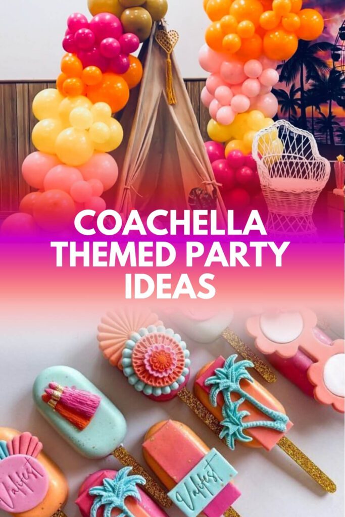 Coachella Themed Party Ideas
