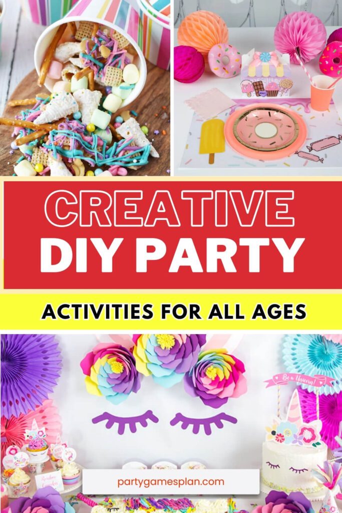 Creative DIY Party-Activities for All Ages