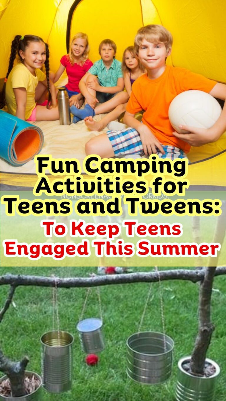 Fun Camping Activities for Teens and Tweens_To Keep Teens Engaged This Summer