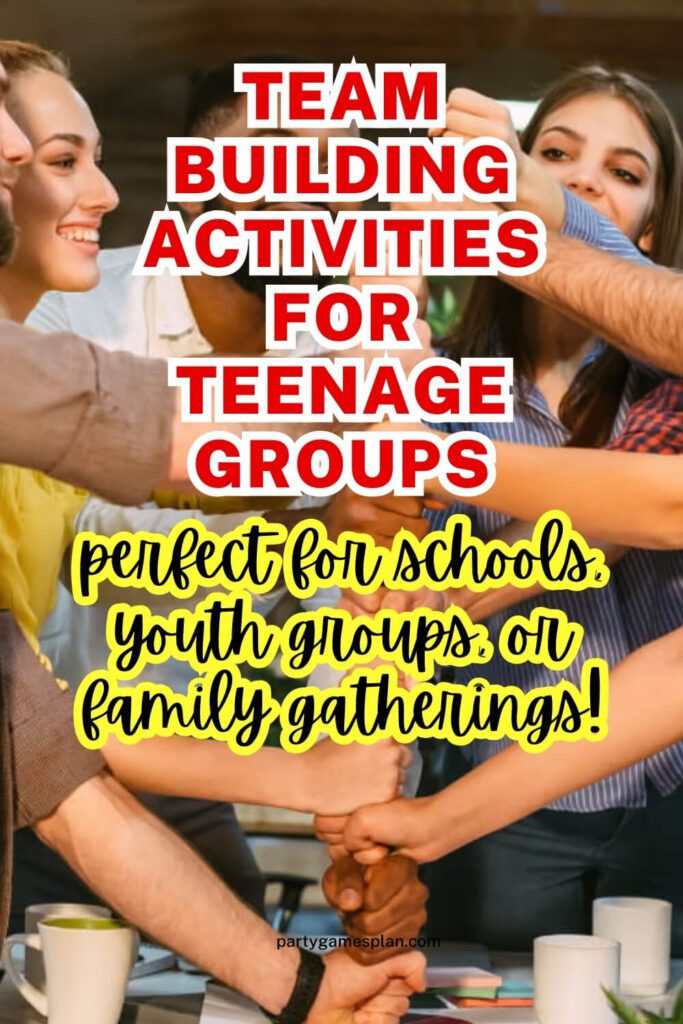 Team Building Activities for Teenage Groups _ perfect for schools, youth groups, or family gatherings!