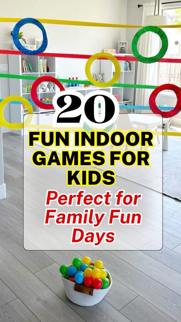 20 Fun Indoor Games For Kids Perfect for Family Fun Days